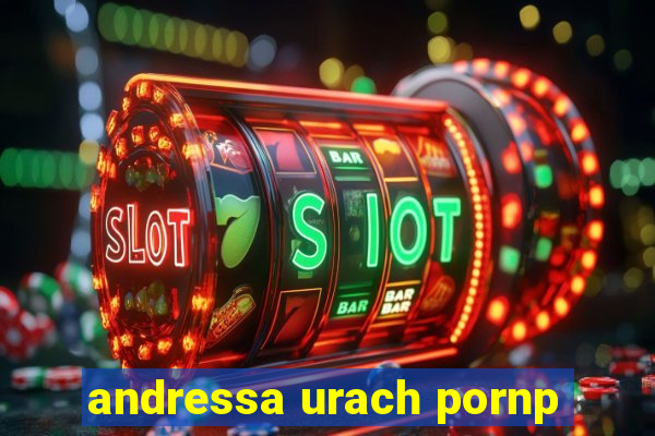 andressa urach pornp